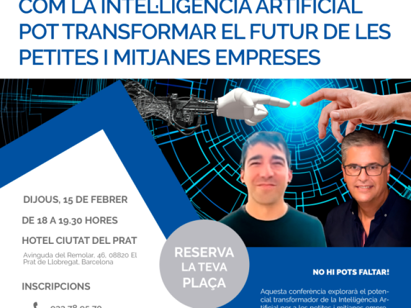 Tot a punt per la conferència sobre intel·ligència artificial del cicle que organitza el Prat Empresarial 